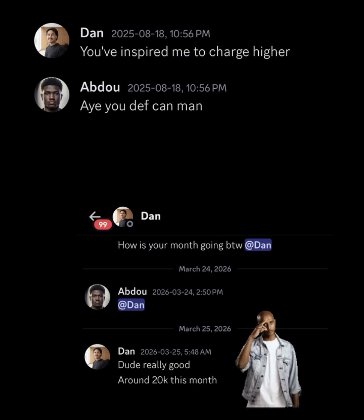 Student reporting around $20k this month after raising his prices